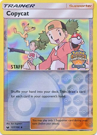 Copycat (127/168) (Regional Championship Promo Staff) [Sun & Moon: Celestial Storm] | KingTCG.ca