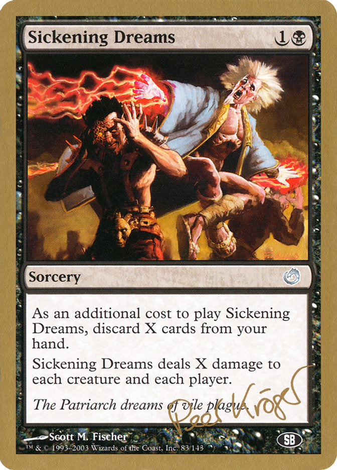 Sickening Dreams (Peer Kroger) (SB) [World Championship Decks 2003] | KingTCG.ca