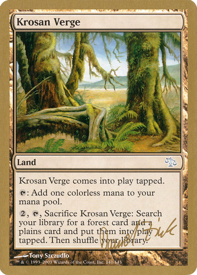 Krosan Verge (Daniel Zink) [World Championship Decks 2003] | KingTCG.ca