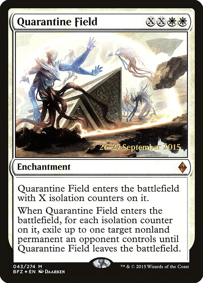 Quarantine Field (Prerelease Promo) [Battle for Zendikar Prerelease Promos] | KingTCG.ca