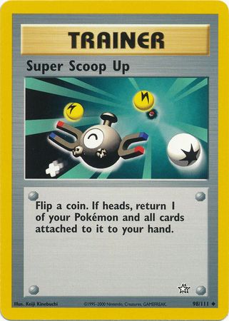 Super Scoop Up (98/111) [Neo Genesis] | KingTCG.ca