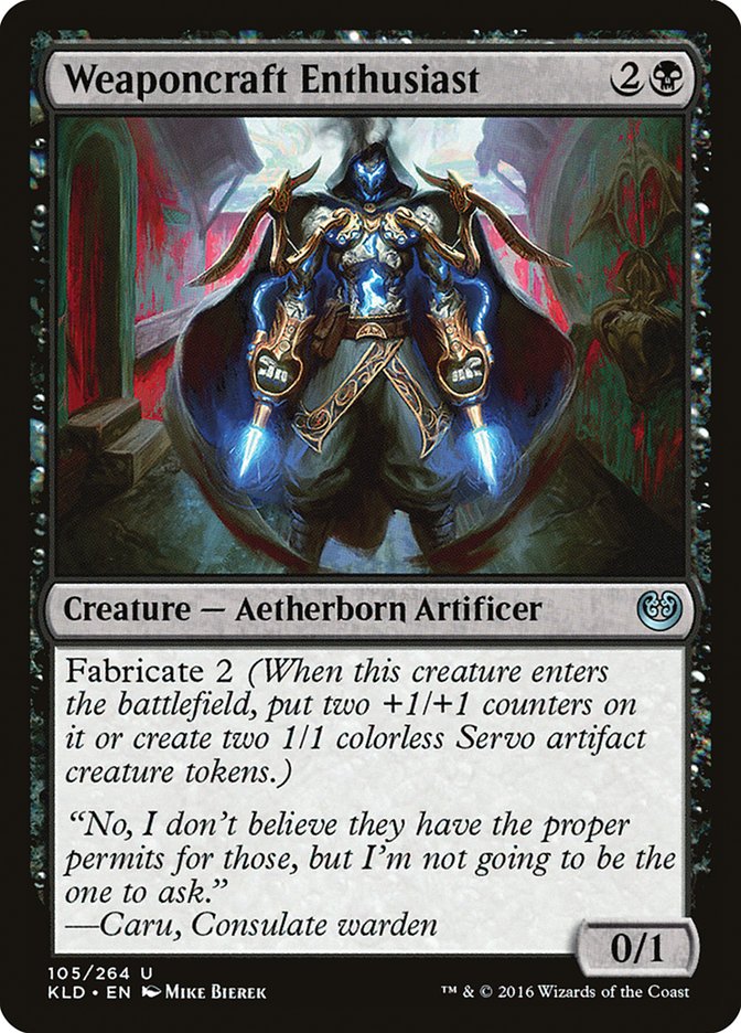 Weaponcraft Enthusiast [Kaladesh] | KingTCG.ca