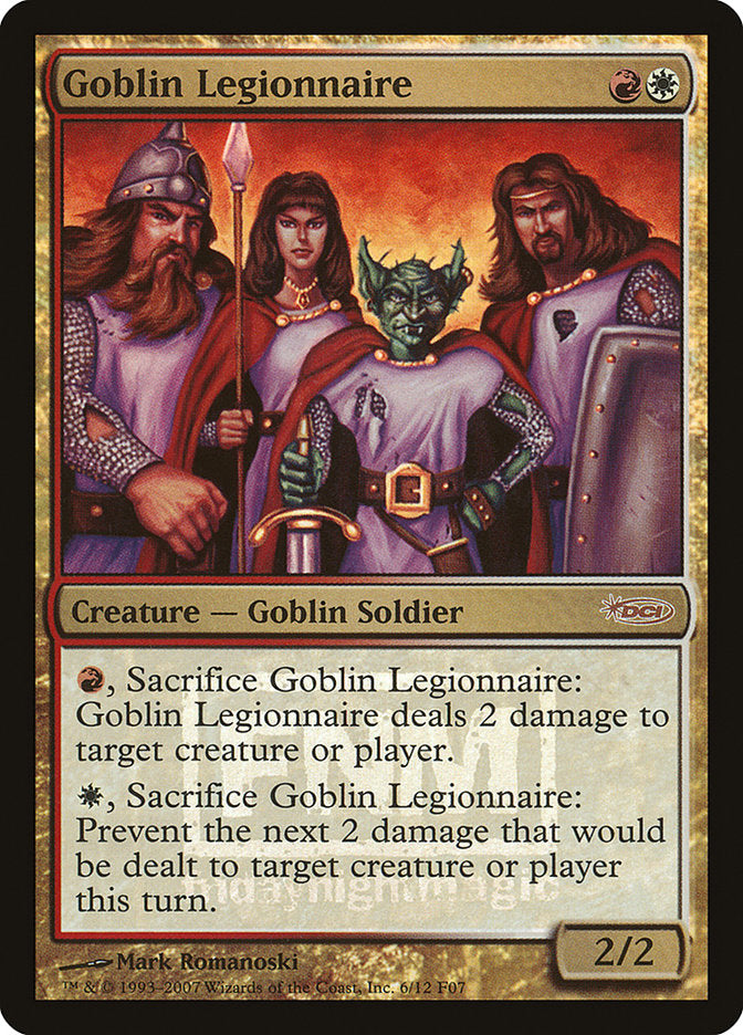 Goblin Legionnaire [Friday Night Magic 2007] | KingTCG.ca