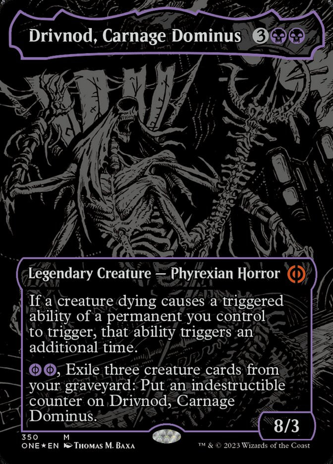 Drivnod, Carnage Dominus (Oil Slick Raised Foil) [Phyrexia: All Will Be One] | KingTCG.ca