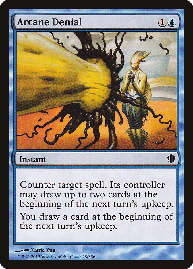 Arcane Denial [Commander 2013] | KingTCG.ca