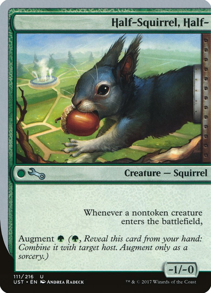 Half-Squirrel, Half- [Unstable] | KingTCG.ca