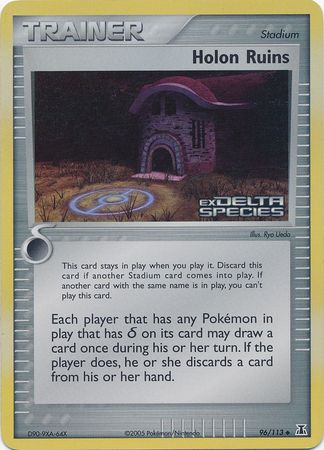 Holon Ruins (96/113) (Stamped) [EX: Delta Species] | KingTCG.ca