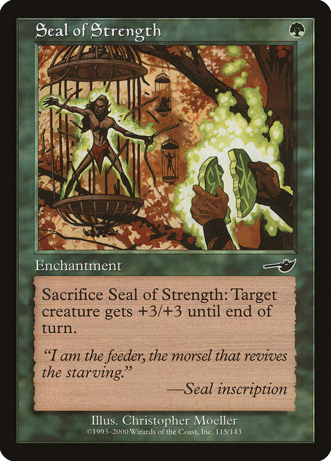 Seal of Strength [Nemesis] | KingTCG.ca