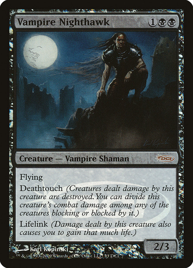 Vampire Nighthawk [Wizards Play Network 2009] | KingTCG.ca