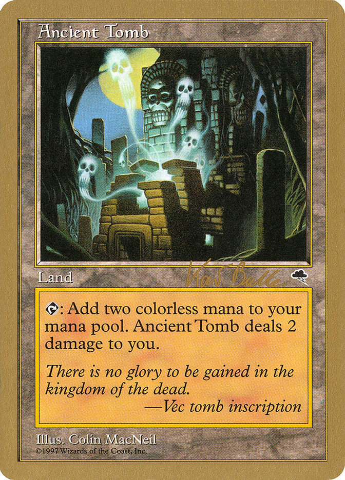 Ancient Tomb (Kai Budde) [World Championship Decks 1999] | KingTCG.ca