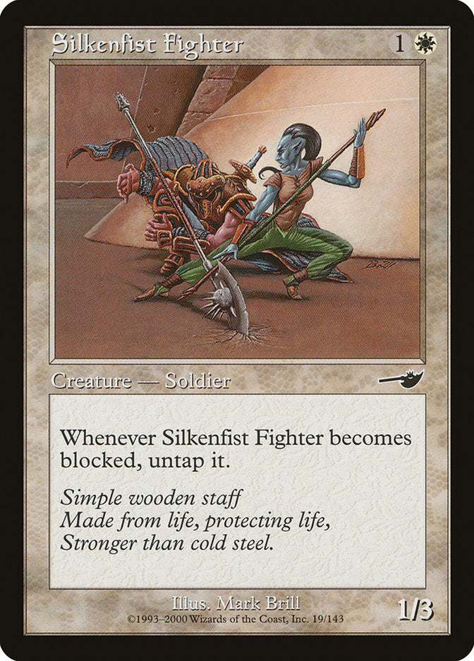 Silkenfist Fighter [Nemesis] | KingTCG.ca