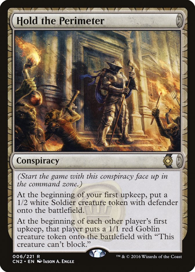 Hold the Perimeter [Conspiracy: Take the Crown] | KingTCG.ca