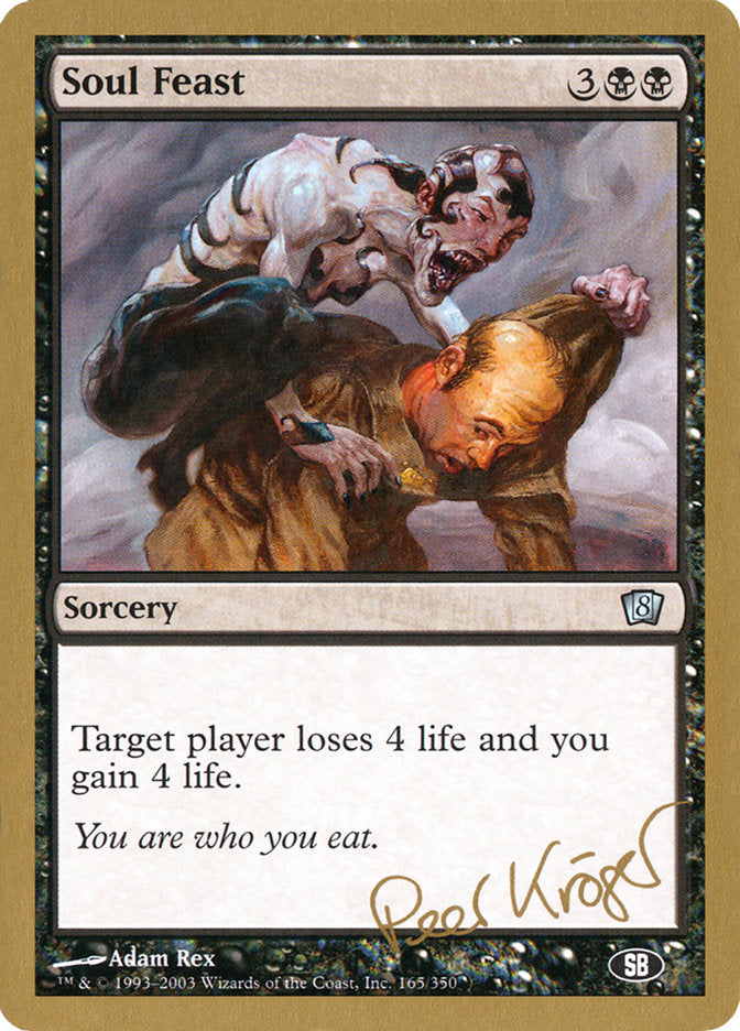 Soul Feast (Peer Kroger) (SB) [World Championship Decks 2003] | KingTCG.ca