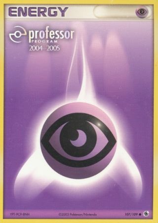 Psychic Energy (107/109) (2004 2005) [Professor Program Promos] | KingTCG.ca