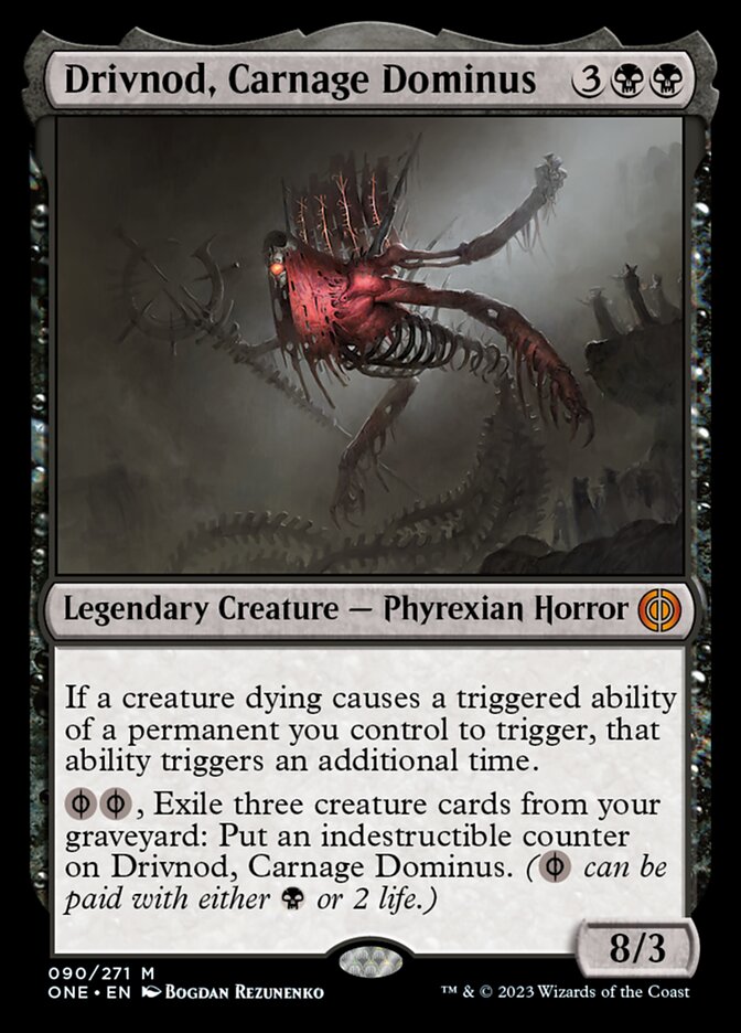 Drivnod, Carnage Dominus [Phyrexia: All Will Be One] | KingTCG.ca