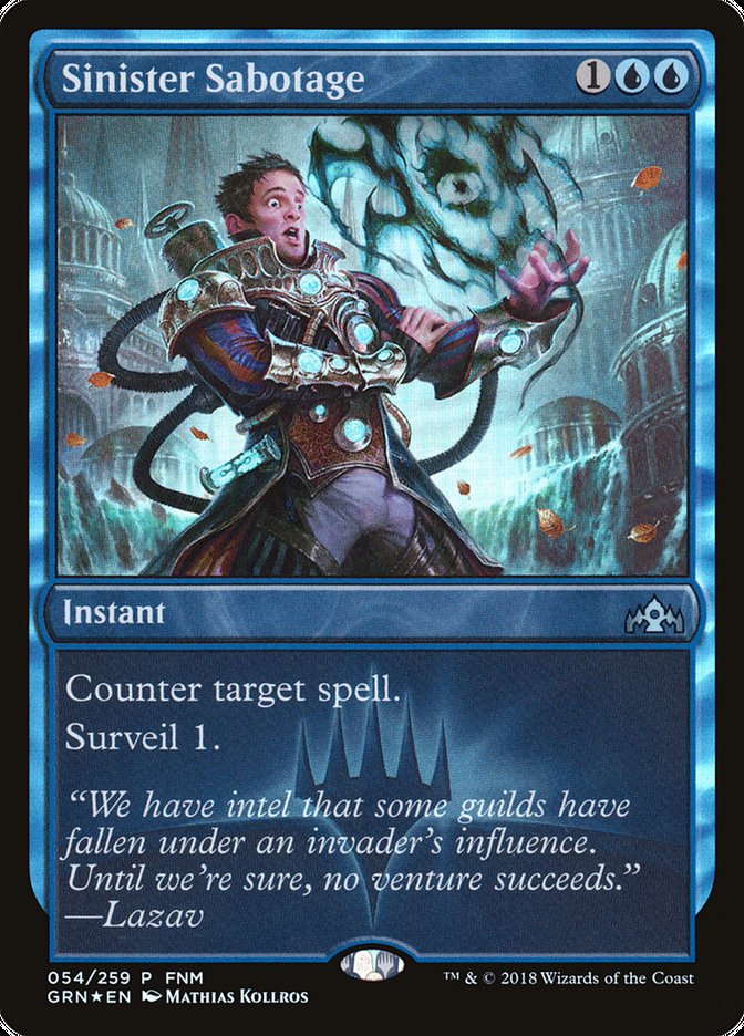 Sinister Sabotage [Guilds of Ravnica Promos] | KingTCG.ca