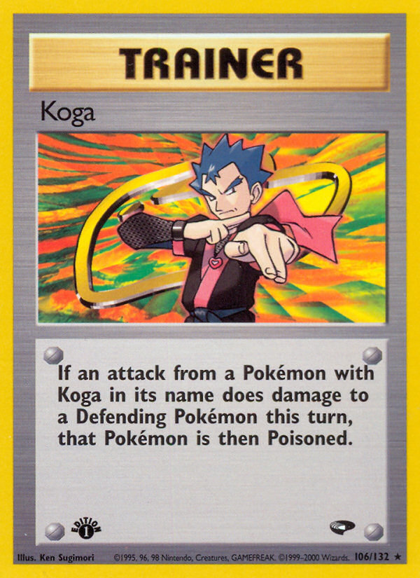 Koga (106/132) [Gym Challenge 1st Edition] | KingTCG.ca