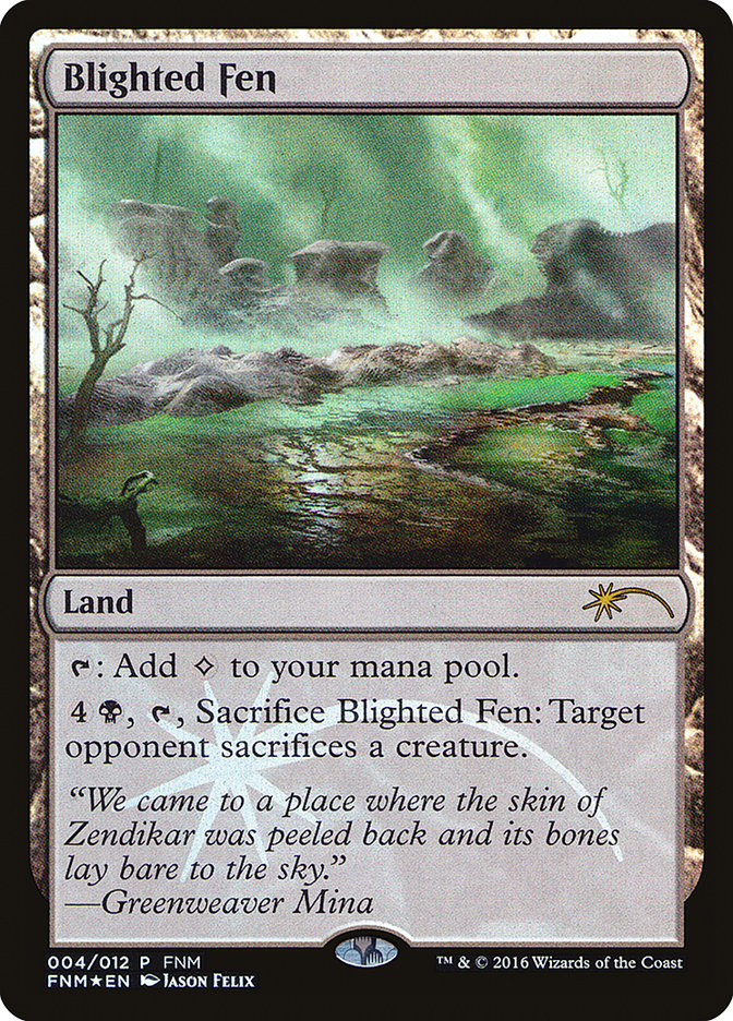 Blighted Fen [Friday Night Magic 2016] | KingTCG.ca