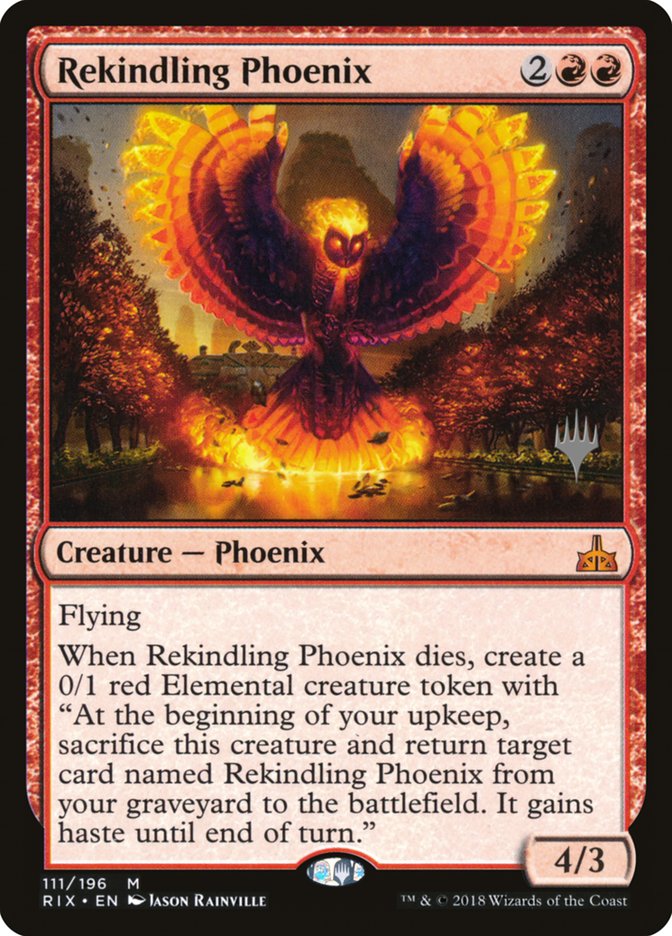 Rekindling Phoenix [Rivals of Ixalan Promos] | KingTCG.ca