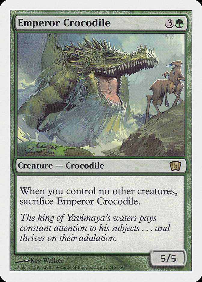 Emperor Crocodile [Eighth Edition] | KingTCG.ca