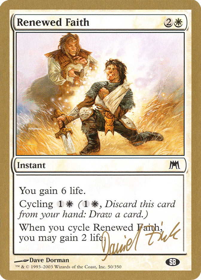 Renewed Faith (Daniel Zink) (SB) [World Championship Decks 2003] | KingTCG.ca