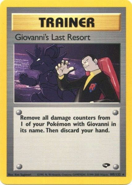 Giovanni's Last Resort (105/132) [Gym Challenge] | KingTCG.ca