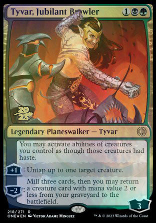 Tyvar, Jubilant Brawler [Phyrexia: All Will Be One Prerelease Promos] | KingTCG.ca