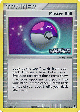 Master Ball (99/113) (Stamped) [EX: Delta Species] | KingTCG.ca