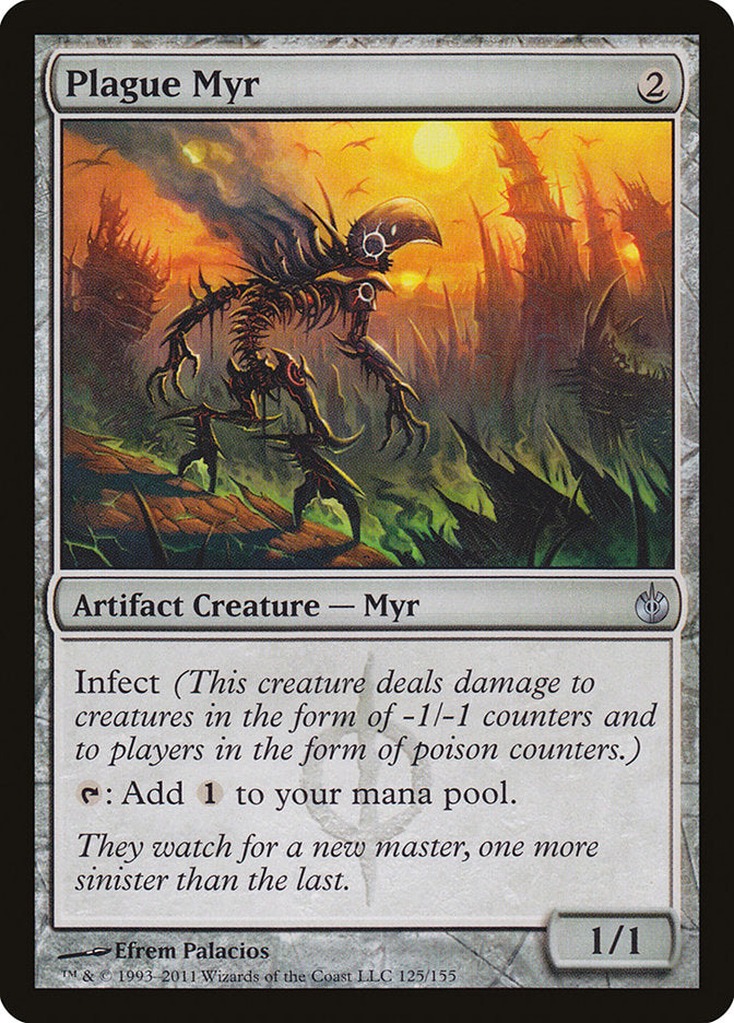 Plague Myr [Mirrodin Besieged] | KingTCG.ca