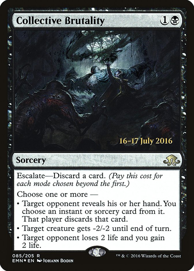 Collective Brutality [Eldritch Moon Promos] | KingTCG.ca