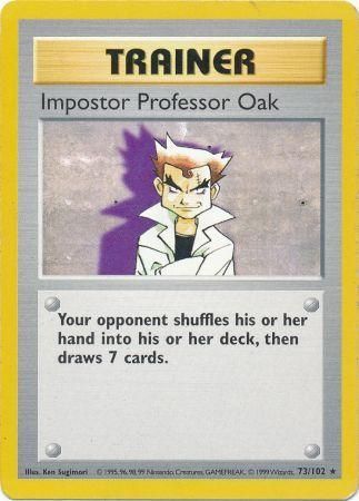 Impostor Professor Oak (73/102) [Base Set (Shadowless)] | KingTCG.ca