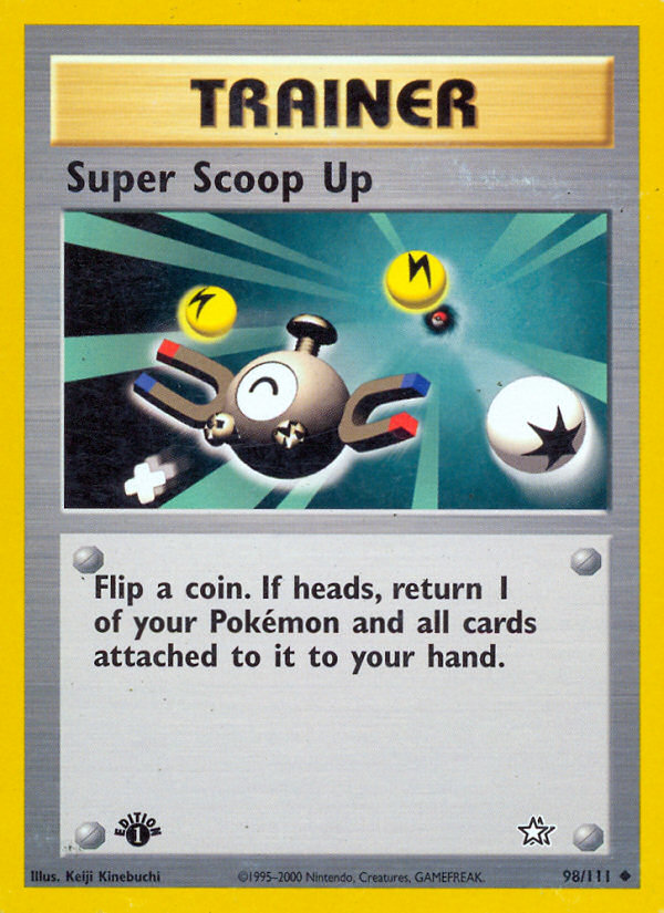 Super Scoop Up (98/111) [Neo Genesis 1st Edition] | KingTCG.ca