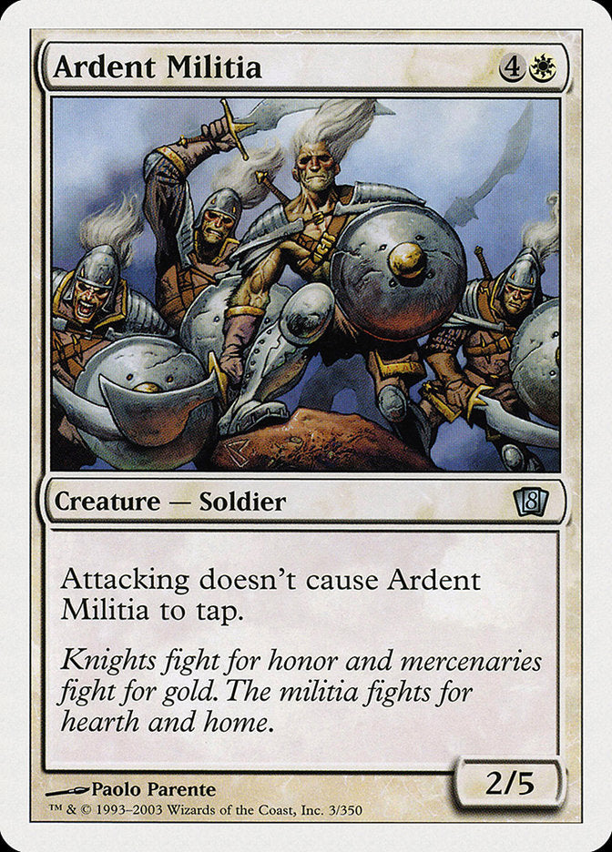 Ardent Militia [Eighth Edition] | KingTCG.ca