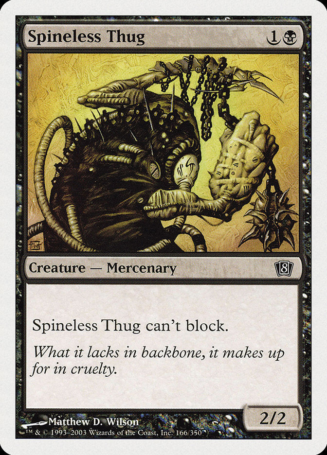 Spineless Thug [Eighth Edition] | KingTCG.ca