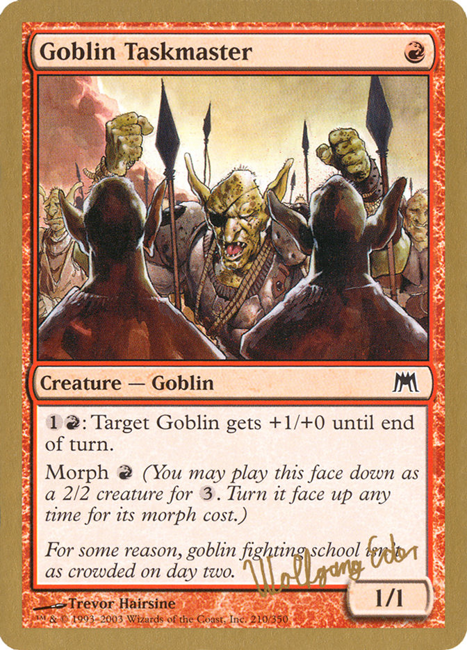 Goblin Taskmaster (Wolfgang Eder) [World Championship Decks 2003] | KingTCG.ca