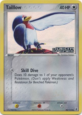 Taillow (86/113) (Stamped) [EX: Delta Species] | KingTCG.ca